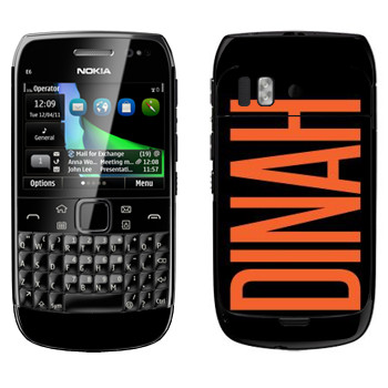   «Dinah»   Nokia E6-00