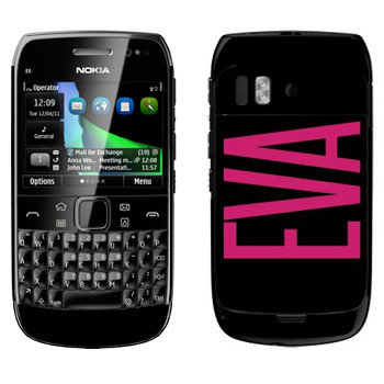   «Eva»   Nokia E6-00