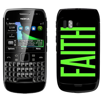   «Faith»   Nokia E6-00
