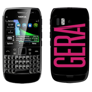   «Gera»   Nokia E6-00