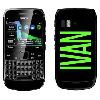   «Ivan»   Nokia E6-00