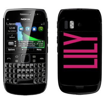   «Lily»   Nokia E6-00