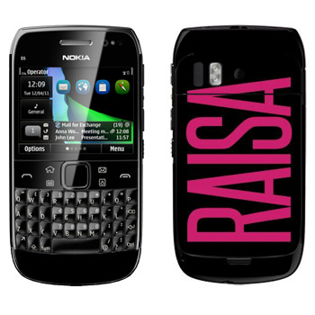   «Raisa»   Nokia E6-00