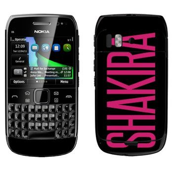   «Shakira»   Nokia E6-00