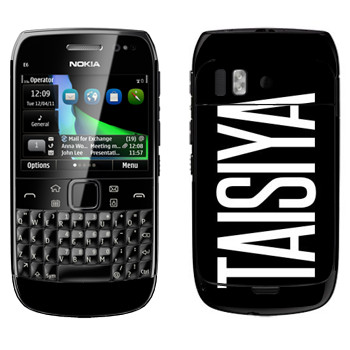   «Taisiya»   Nokia E6-00