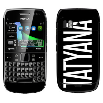   «Tatyana»   Nokia E6-00