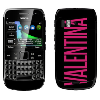  «Valentina»   Nokia E6-00
