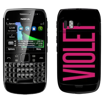   «Violet»   Nokia E6-00
