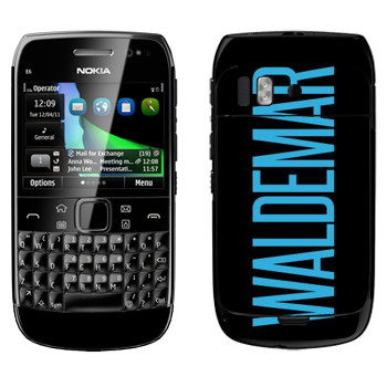   «Waldemar»   Nokia E6-00