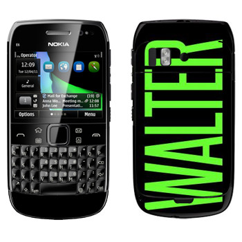   «Walter»   Nokia E6-00