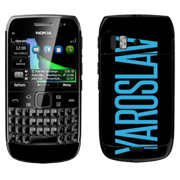   «Yaroslav»   Nokia E6-00