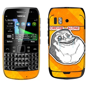   «Forever alone»   Nokia E6-00