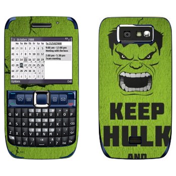   «Keep Hulk and»   Nokia E63