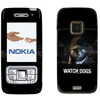   «Watch Dogs -  »   Nokia E65