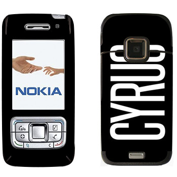   «Cyrus»   Nokia E65