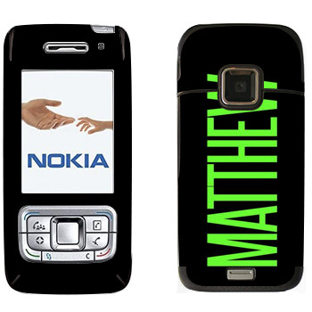   «Matthew»   Nokia E65