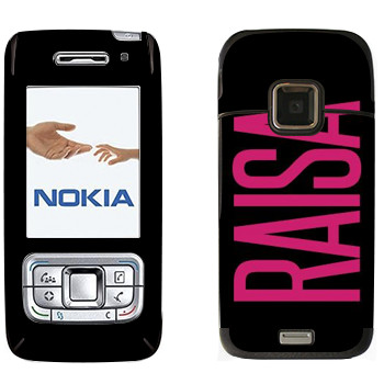   «Raisa»   Nokia E65