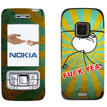   «Fuck yea»   Nokia E65