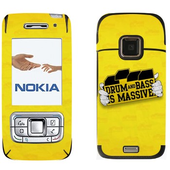  «Drum and Bass IS MASSIVE»   Nokia E65