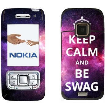   «Keep Calm and be SWAG»   Nokia E65