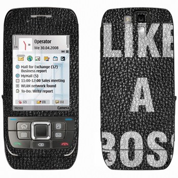   « Like A Boss»   Nokia E66
