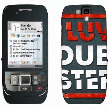   «I love Dubstep»   Nokia E66