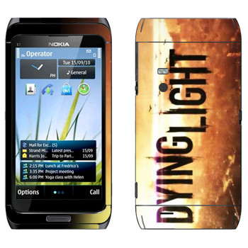   «Dying Light »   Nokia E7-00