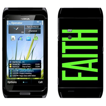   «Faith»   Nokia E7-00