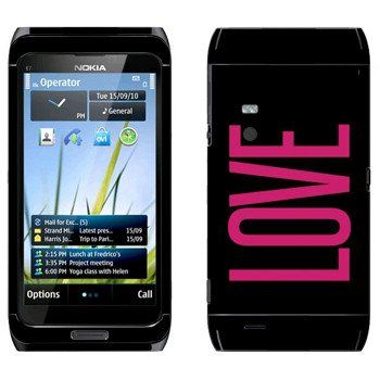   «Love»   Nokia E7-00