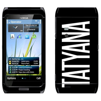   «Tatyana»   Nokia E7-00