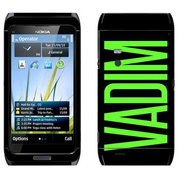   «Vadim»   Nokia E7-00