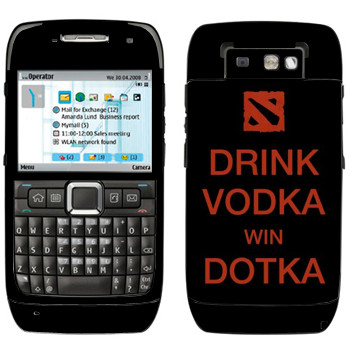   «Drink Vodka With Dotka»   Nokia E71