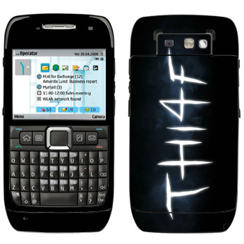  «Thief - »   Nokia E71