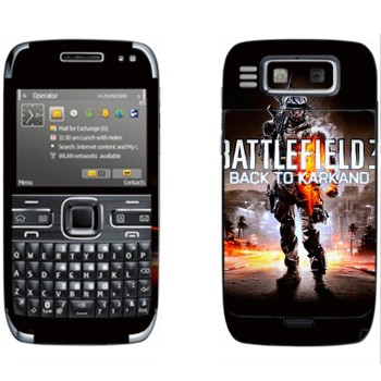   «Battlefield: Back to Karkand»   Nokia E72