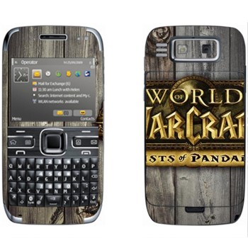   «World of Warcraft : Mists Pandaria »   Nokia E72
