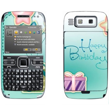   «Happy birthday»   Nokia E72