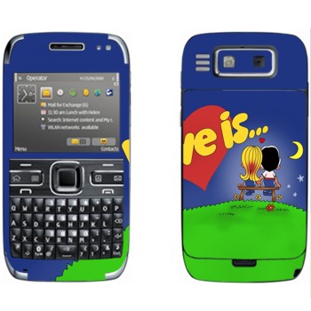   «Love is... -   »   Nokia E72