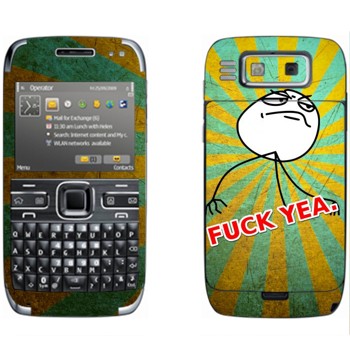   «Fuck yea»   Nokia E72