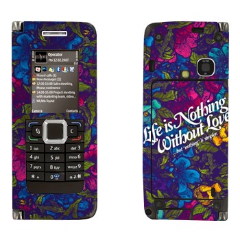   « Life is nothing without Love  »   Nokia E90