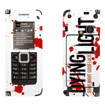   «Dying Light  - »   Nokia E90