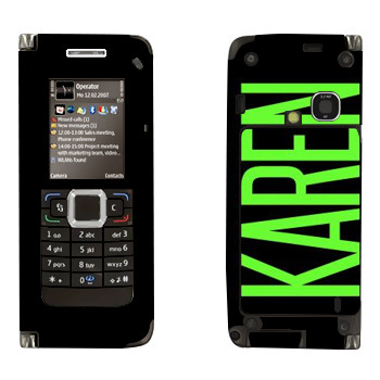   «Karen»   Nokia E90