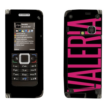   «Valeria»   Nokia E90