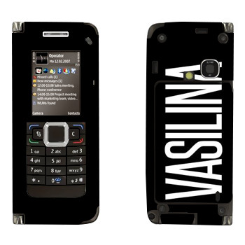   «Vasilina»   Nokia E90