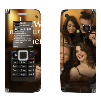   « How I Met Your Mother»   Nokia E90