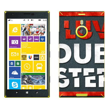   «I love Dubstep»   Nokia Lumia 1520