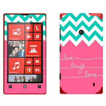   «Live Laugh Love»   Nokia Lumia 520