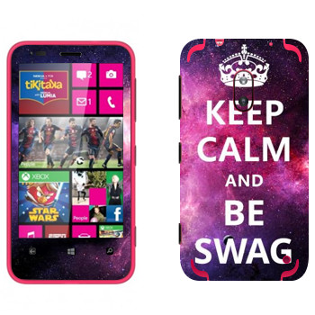   «Keep Calm and be SWAG»   Nokia Lumia 620