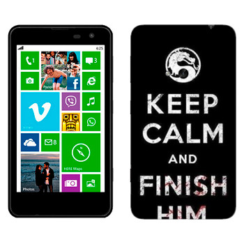   «Keep calm and Finish him Mortal Kombat»   Nokia Lumia 625