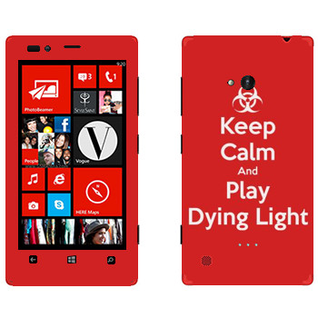   «Keep calm and Play Dying Light»   Nokia Lumia 720