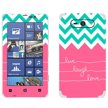   «Live Laugh Love»   Nokia Lumia 820